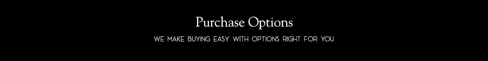 Purchase Options